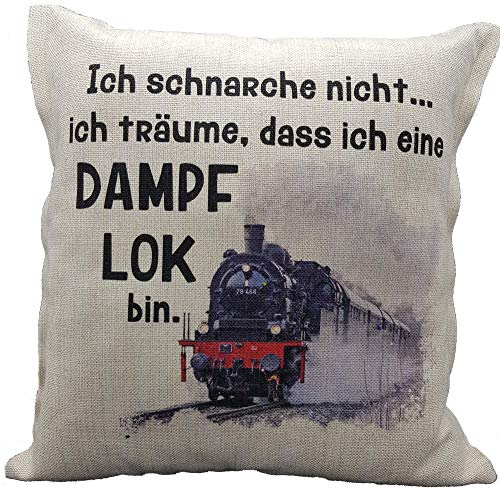 Kissen Lokomotive Dampflok Spruch Ich schnarche nicht. Geschenk Lokführer Geburtstag Schnarchen Leinenoptik