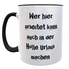 Lustige Büro Tasse Spruch Wer Hier arbeitet kann auch in der Hölle Urlaub Machen Kaffee Tee Becher Geschenk Verpackung