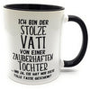 Tasse Vatertag Spruch Ich bin stolzer Vati ...Tochter. Geschenk Tochter Papa Geburtstag Kaffeetasse Farbe schwarz/weiß